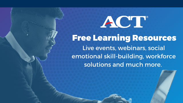 ACT's tweet photo. We're hosting free live events &amp; webinars in the coming weeks.

Here are opportunities to learn about new &amp; free resources to help students, teachers, parents &amp; workers overcome the barriers we’re all facing, &amp; continue to meet educational &amp; career goals: https://t.co/d4l42lV792 https://t.co/aFL9bW5tZv