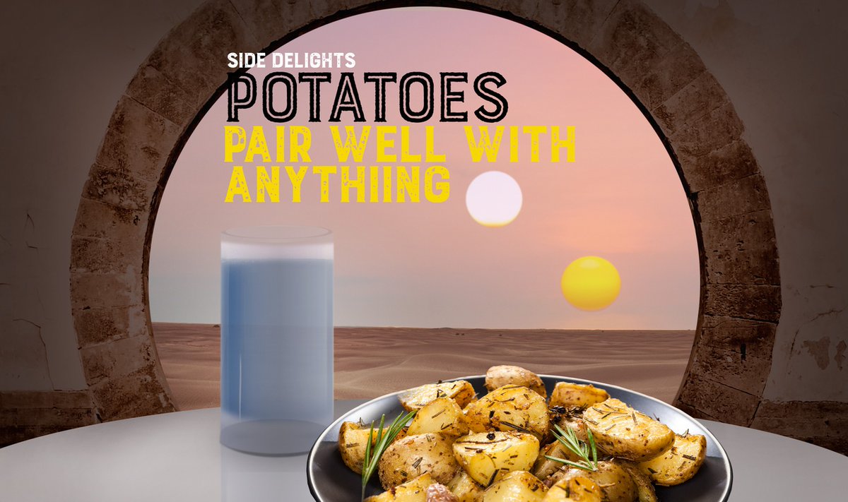 FreshSolutionsN's tweet photo. After a hard day on the moisture farm, toiling under the two suns, there’s nothing like a cold glass of blue milk and Side Delights potatoes to end the day.
#MayTheFourthBeWithYou https://t.co/6OSTbm06UE