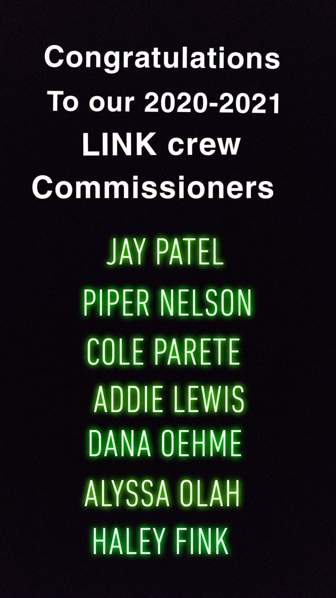 Congratulations to our 2020-2021 LINK crew commissioners! We are so excited and can't wait to get things started for next year!💚😊