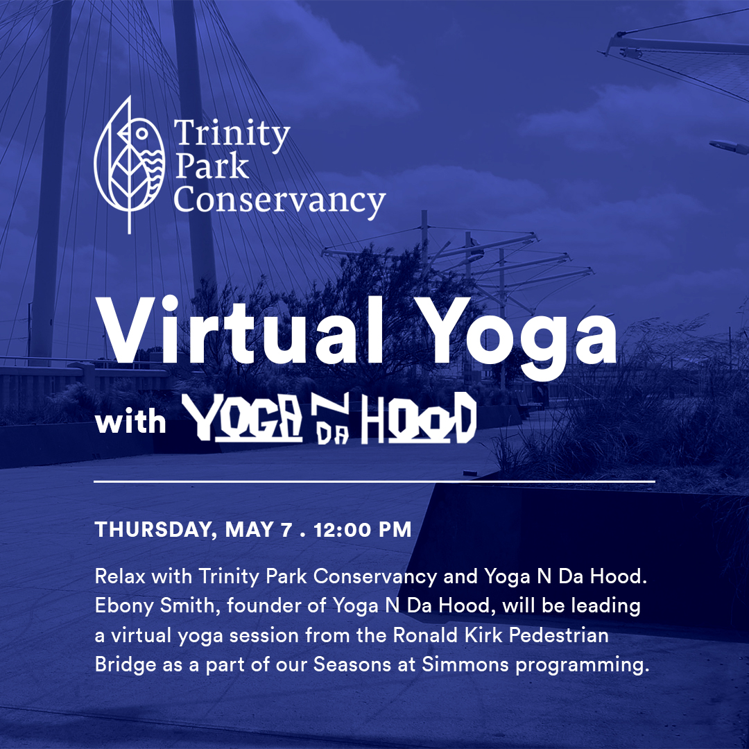 trinityparkc's tweet photo. Relax with us and @YogaNDaHood this Thursday at 12pm. Join Ebony Smith, founder of Yoga N Da Hood, for a yoga session on Facebook Live from the Ronald Kirk Pedestrian Bridge. https://t.co/KGajV7kO6Q https://t.co/Mj1IPPt1O1