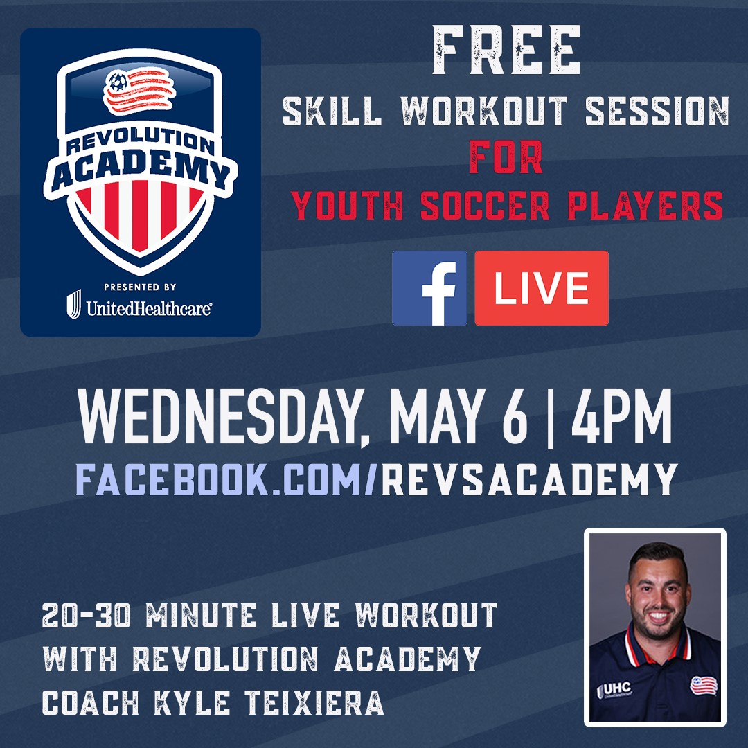 LIVE With the REVS Academy "Workout Wednesdays" - Facebook LIVE - May 6th @ 4pm - Just need:
1. A phone/tablet or computer connected to Wi-Fi 
2. A soccer ball and appropriate clothing.
3. 4 Cones(Or objects to use as markers)
> Simply follow the FB live link @ 4pm