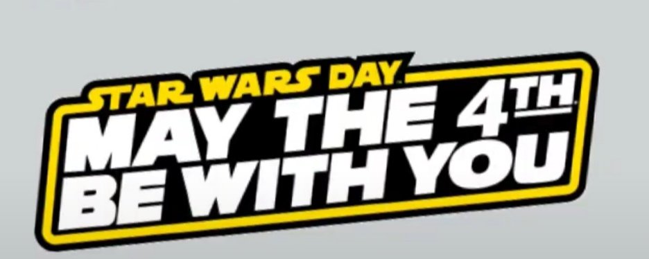 May the 4th be with you.