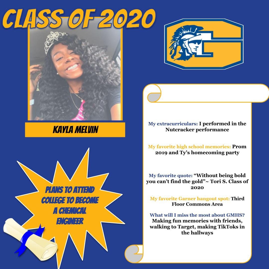 Garner_HS's tweet photo. Congratulations to Kayla Melvin,   GMHS Class of 2020! 💙💛 #gmhsseniorsrock #classof2020 #iamatrojan #wcpsscelebratesseniors
@garner2020 @GMHSSCouncil https://t.co/ES7C6Ow9E1