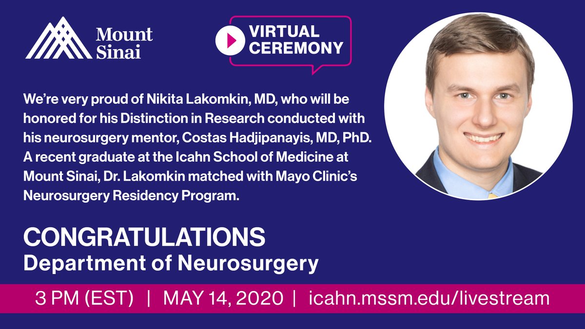 MountSinaiNeuro's tweet photo. Congratulations to 2020 @IcahnMountSinai grad @NLakomkin, who will be honored for his Distinction in Research conducted with his #neurosurgery mentor, @hadjiMDPhD, during a virtual ceremony on May 14 at 3 pm EST! https://t.co/19akIFyWY2 @neurosurgery https://t.co/YVsmEegKY0