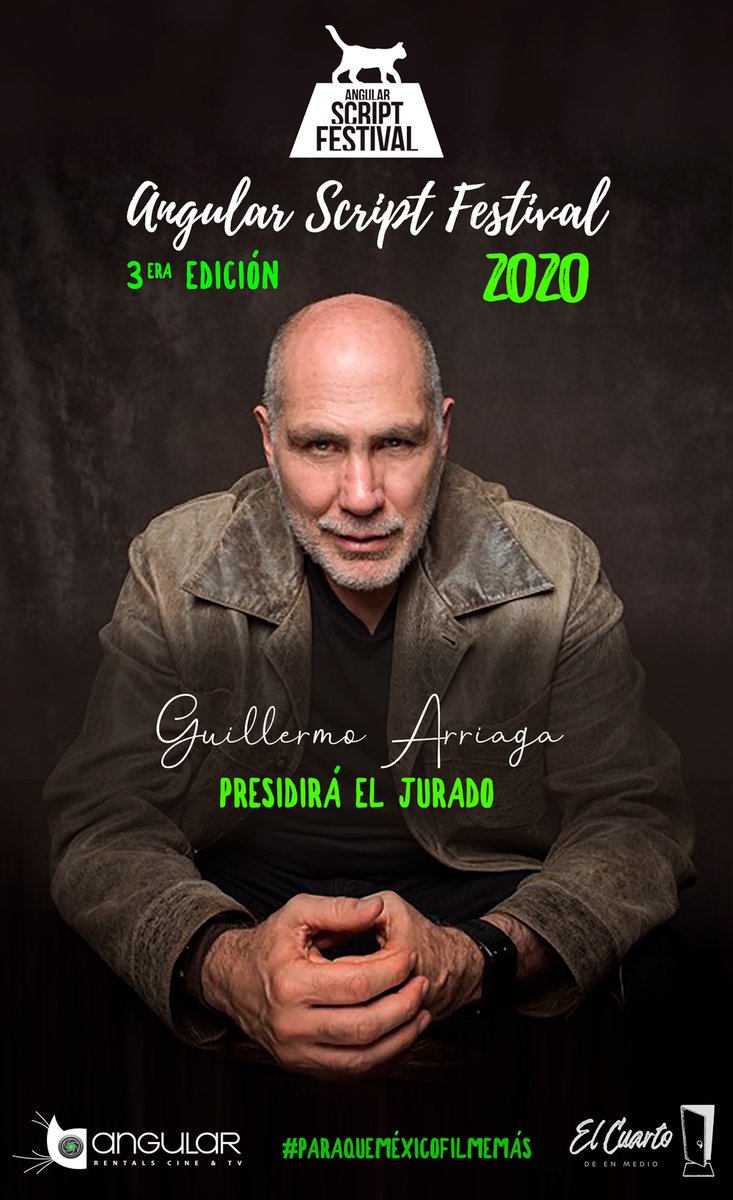 cuartodenmedio's tweet photo. 'Angular Script Festival 3era Edición' se enorgullece en anunciar como jurado a uno de los dramaturgos más reconocidos de la industria.

Guillermo Arriaga J. (@G_Arriaga) escritor, productor y director cinematográfico. 
¡Participa y registra tu #guion!
👉  https://t.co/ejFgWYKpjV https://t.co/OkkgVN7lUx