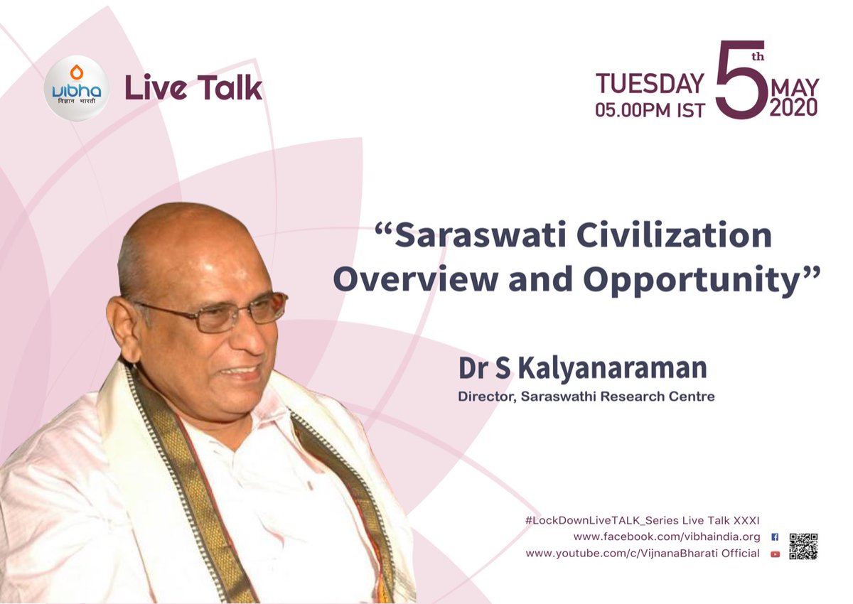 #31st talk in #LockDownLiveTALK_Series 

Let’s understand about 'Saraswati Civilization: Overview and Opportunity’

from the Director of Saraswati Research Center, "Dr S Kalyanaraman"

Tuesday, 5th May, 2020 @ 5.00 PM
<a href="/archaeologymag/">Archaeology Magazine</a> <a href="/archaeologyart/">Archaeology & Art</a> <a href="/somak/">Sebahattinomak Omak</a>