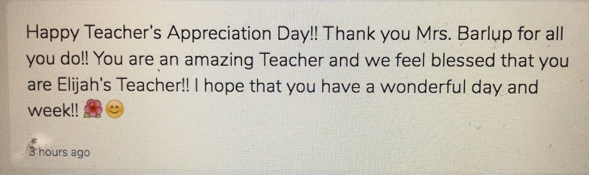 Feeling so great from my students this week .. I have enjoyed every day with them and miss them ! Happy teacher appreciation week!