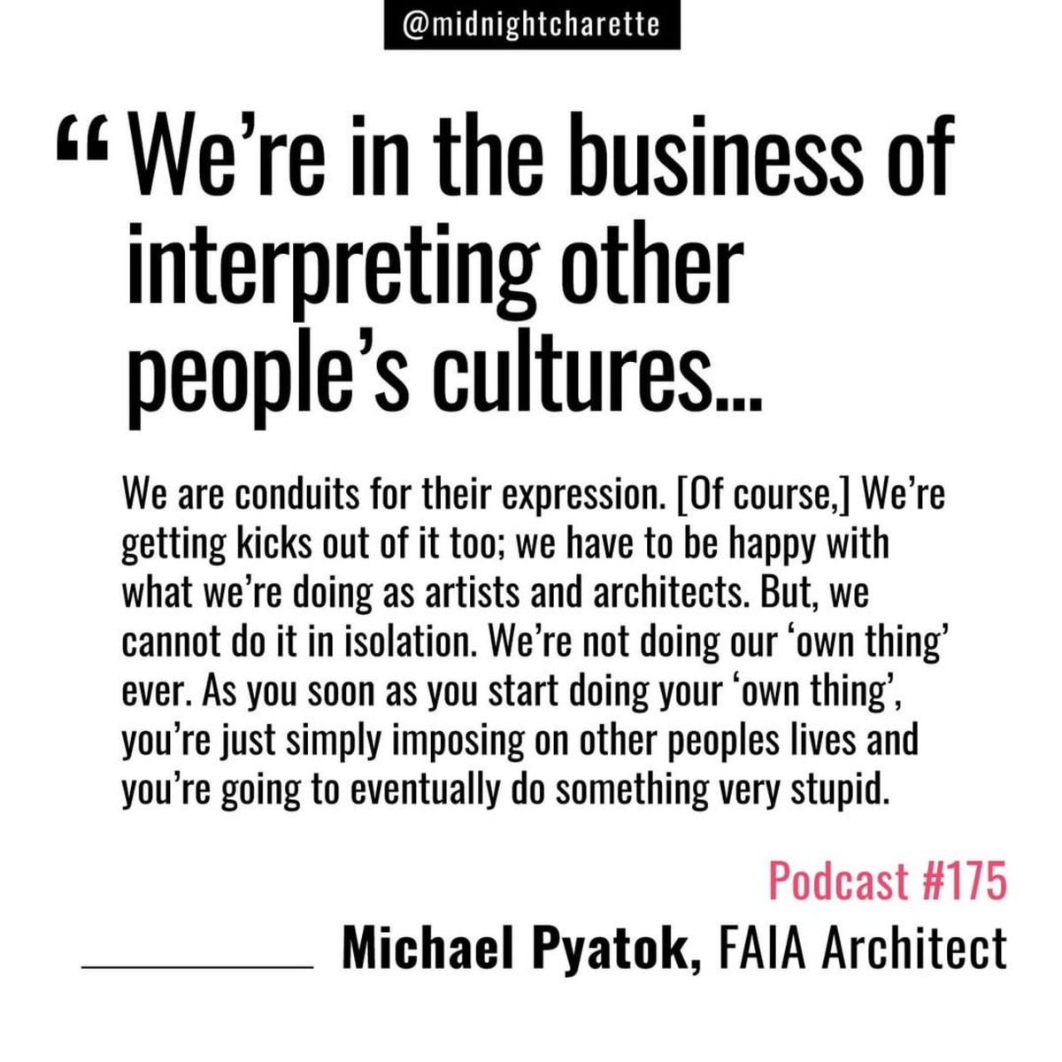 SecondStudioPod's tweet image. Quote of the week. Teaser for tomorrow episode!
#architecturepodcast @PyatokArch