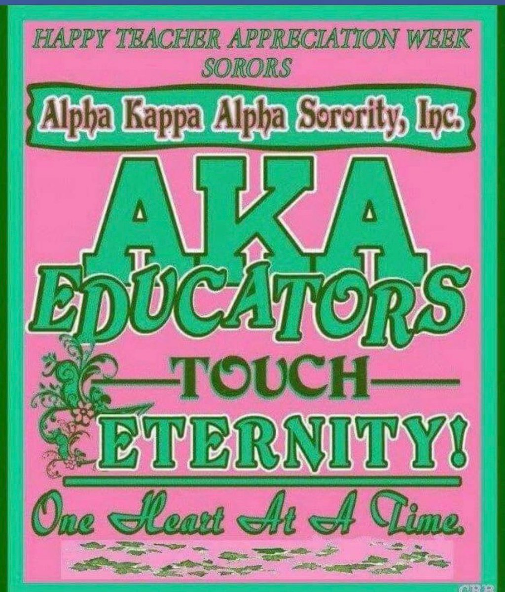 orochapteraka's tweet image. Happy Teacher Appreciation Week!  #ThankATeacher #AKAEducators

May 4-8 , 2020!