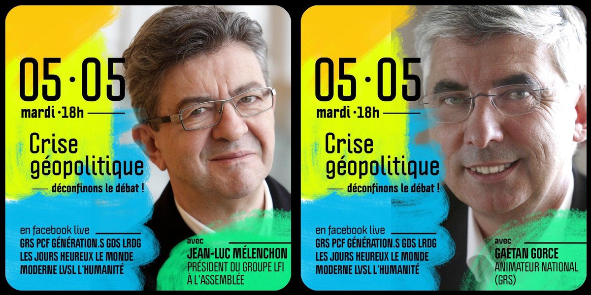 Gauche_RS's tweet photo. #DéconfinonsLeDébat 2e table ronde animée par Cathy Dos Santos de l'@humanite_fr sur la crise géopolitique mardi 5 mai 18h avec @JLMelenchon @GGorce @robertoadrian @plaurent_pcf Christakis Georgiou & @QMichelon RDV même endroit
https://t.co/5niuq23vOA
#COVID19France #Covid19 https://t.co/Fy86G5eAY0