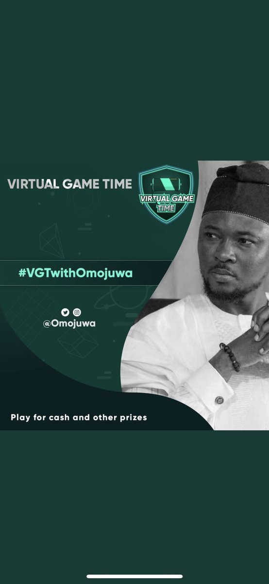 SSYSaeed's tweet image. #VGTwithOmojuwa.#VirtualGameTime
