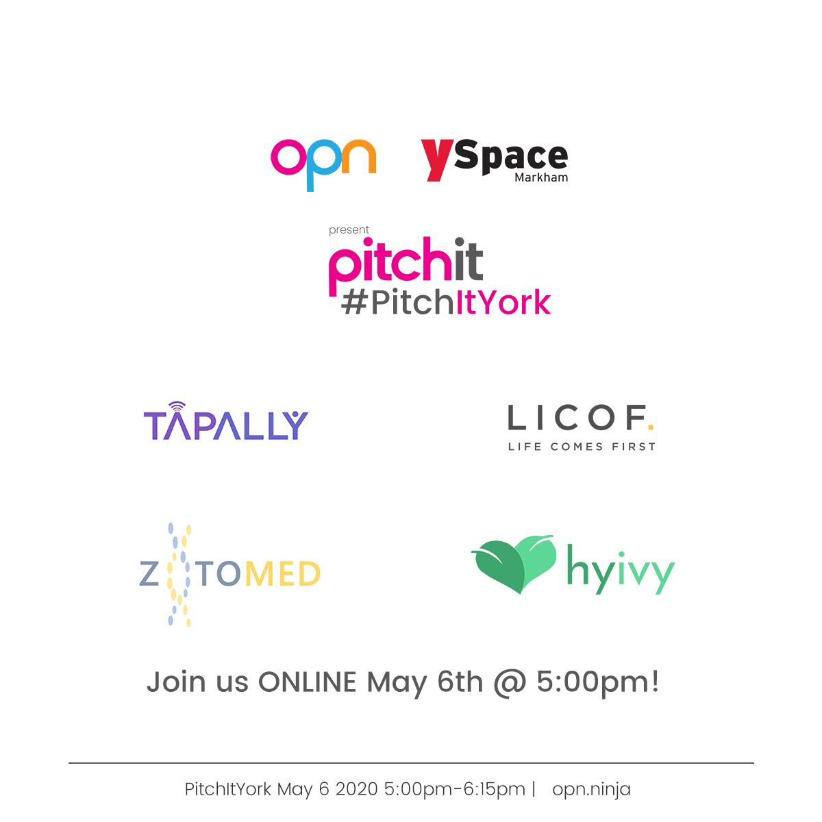Opeoplenetwork's tweet photo. Join us online for #PitchItYork on May 6th @5pm with @YSpaceYU Register at https://t.co/0SXsfkGWBs  #OPN #Entrepreneurs #SupportersFund @tapallysocial @hyivyhealth https://t.co/uUHhmVgK5r
