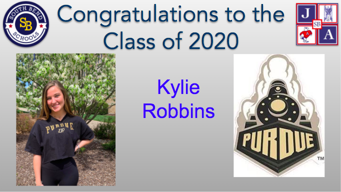 John Adams High School Class of 2020
Kylie Robbins
Purdue University