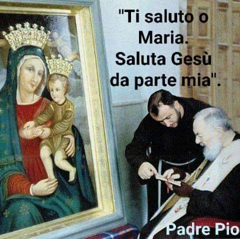 LombardiLomby67's tweet photo. "Quando si passa dinanzi a una immagine della MADONNA bisogna dire: 
" Ti saluto o MARIA❤️
  Saluta GESÙ 
  da parte mia".    

SAN PADRE PIO 🙏 https://t.co/XN5194iUUP