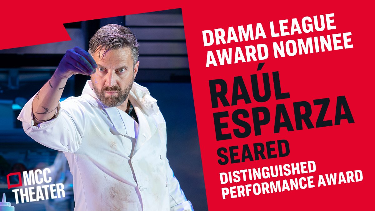 mcctheater's tweet photo. The Distinguished Performance award is a unique honor and we're in awe of our 2 nominees. First, our masterchef @RaulEEsparza. Congratulations! #SearedMCC #DramaLeagueAwards https://t.co/HSzvWnEXxA
