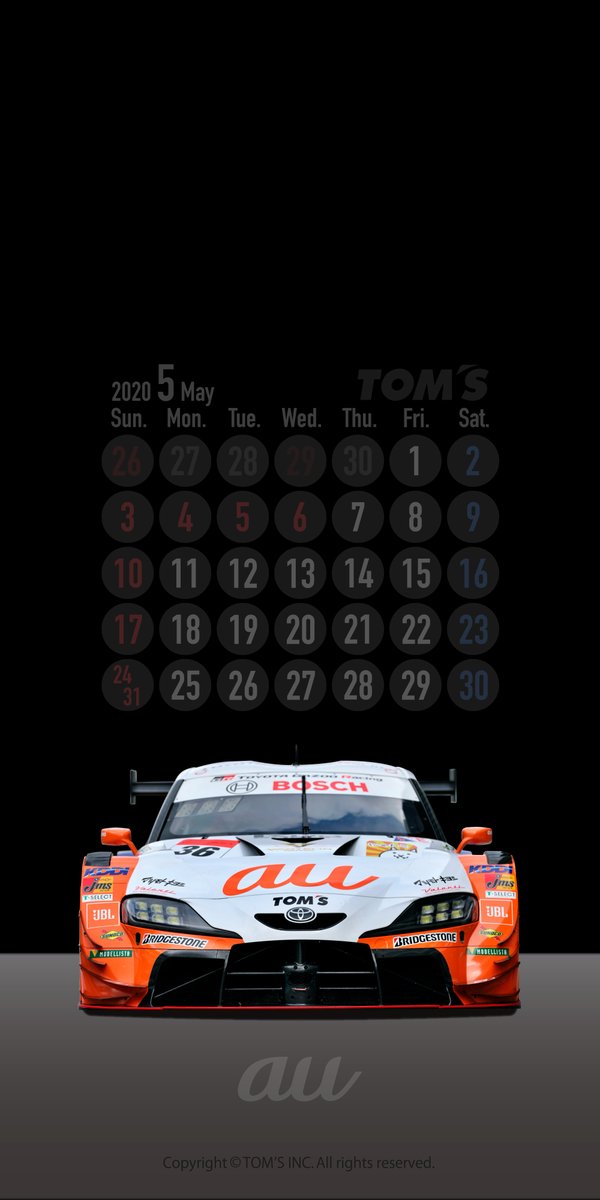 Tom S Racing A Twitter 本日の ロック画面 カレンダー は Au Tom S Grsupra 5月カレンダー版 ホーム画面用は Tomsracing スマホ壁紙 で検索してみてください Supergt Tomsracing Supra Au トムス 5月 壁紙 スープラ T Co P8y5ubdumt