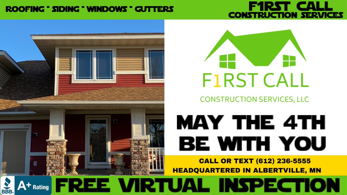 F1rstCall5555's tweet photo. #MayTheFourthBeWithYou Call or text to schedule your FREE Virtual Inspection today! 612-236-5555 https://t.co/lGvgxXiaE5