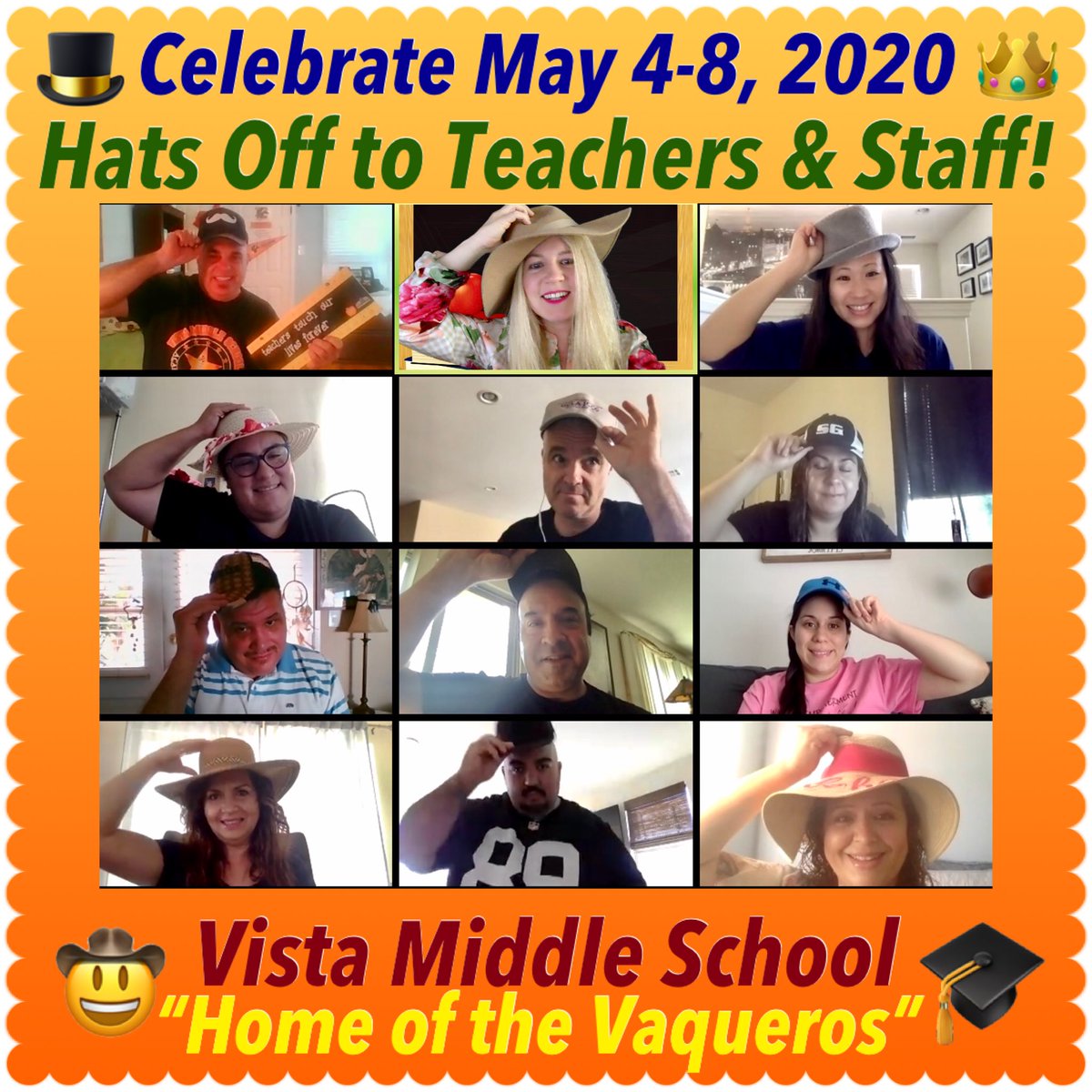 vistamiddle's tweet photo. Hats๐งข Off to Our AMAZING Teachers & Staff๐ซ for Appreciation Week! ๐๐๐ฝCelebrating ๐our amazing Vaqueros & Vaqueros ๐ค this week: May 4-8, 2020! ๐ฐ #VistaRocks ๐ฅ #Gratitude ๐๐ผ #care๐ป #LDNE #LDNEThanksTeachersandStaff @LASchools @Kelly4LASchools @LDNESchools @MsDamonte https://t.co/gth9Oh2bIl