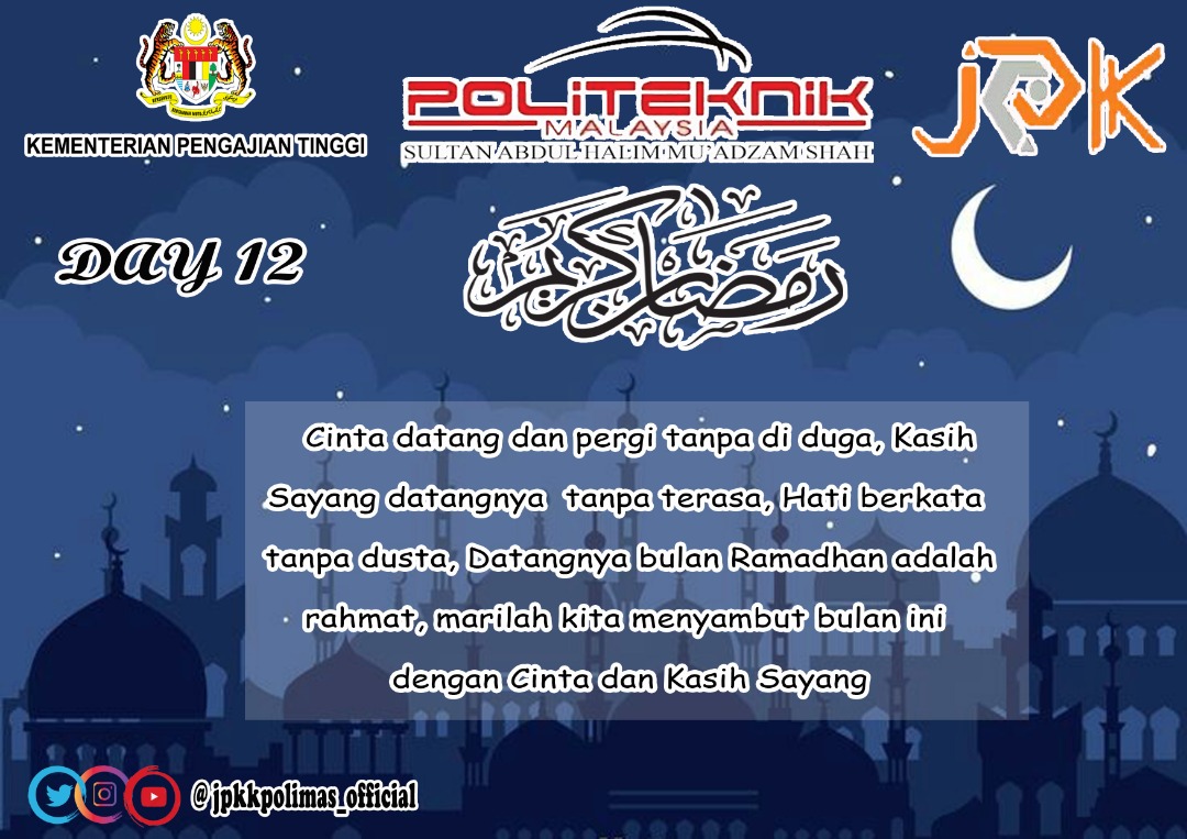 jpkkpolimas_off's tweet photo. [ Day 12 of Ramadhan Kareem ]
5 MEI 2020 | 12 RAMADHAN 1441
HIJRAH 

#day12
#jpkk
#jpkkpolimas 
#polimas 
#ramadhan
#stayhome https://t.co/GdbFZbwjXH