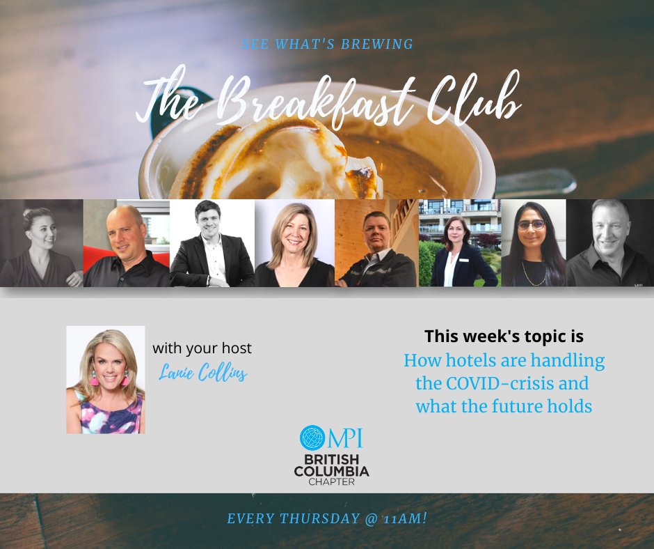 mpibcchapter's tweet photo. Join us every Thursday at 11amPST with a cup of coffee and a new topic for discussion with MPI BC Chapter's Breakfast Club! @LanieC777 @mpibcchapter #eventprofs #virtualevents #mpibcmeets #mpibc #thebreakfastclub https://t.co/El51qNsMvO