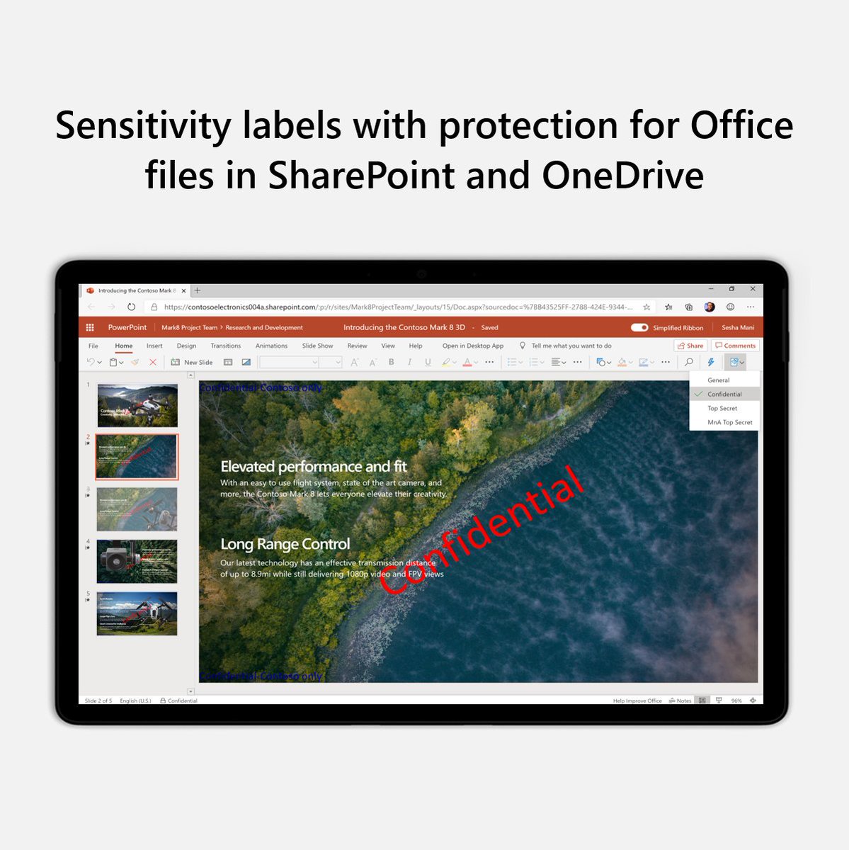 SharePoint's tweet photo. Users can apply sensitivity labels, with protection policies for #Office files in #SharePoint and #OneDrive. https://t.co/oReR7tMt9e