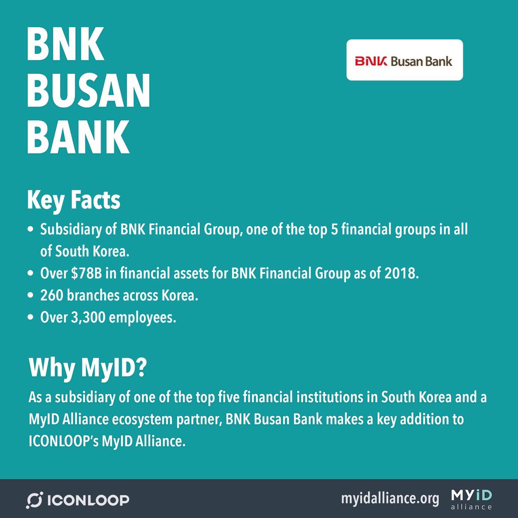 BNK Busan Bank - subsidiary of one of the top 5 financial groups in all of SK. Over 260 branches across Korea, over 3,000 employees - yet another strong addition within  #ICONLOOP’s MyID Alliance.  #Blockchain  #Crypto  #ICONProject  $ICX