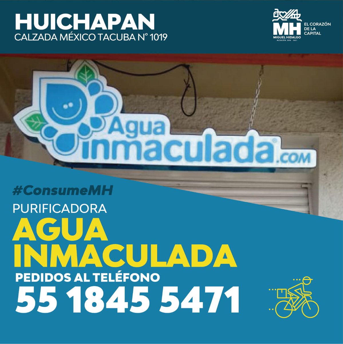 Agua Inmaculada de la #Huichapan es una purificadora de agua que forma  parte de #ConsumeMH y tienen servicio a domicilio, llama para más  información y área de cobertura #QuédateEnCasa #MéxicoUnido  #MHelCorazónDeLaCapital, image size:1199x1200
