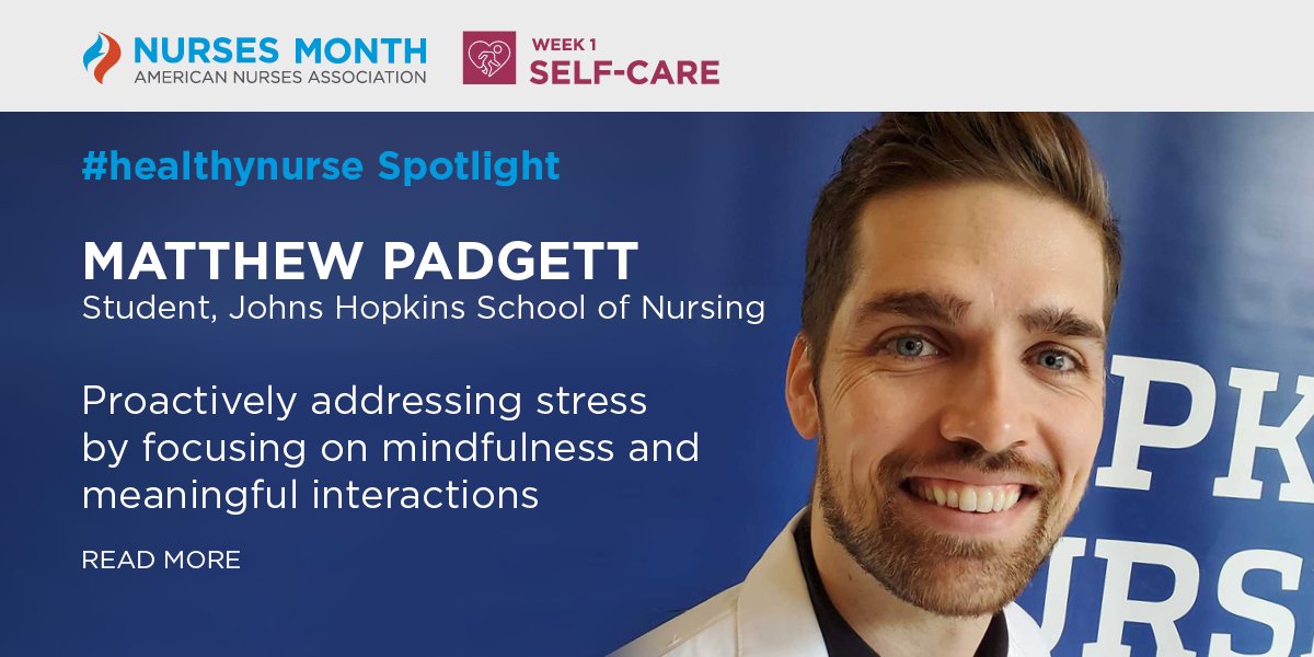 ANANursingWorld's tweet photo. To kick off #ANANursesMonth week one Self-Care, today's #healthynurse spotlight is on Matthew Padgett. To read more about Mathew and how he focuses on mindful living and mental health as a nursing student, click here https://t.co/wLC0BmyjAg https://t.co/MHSkRZxSLU