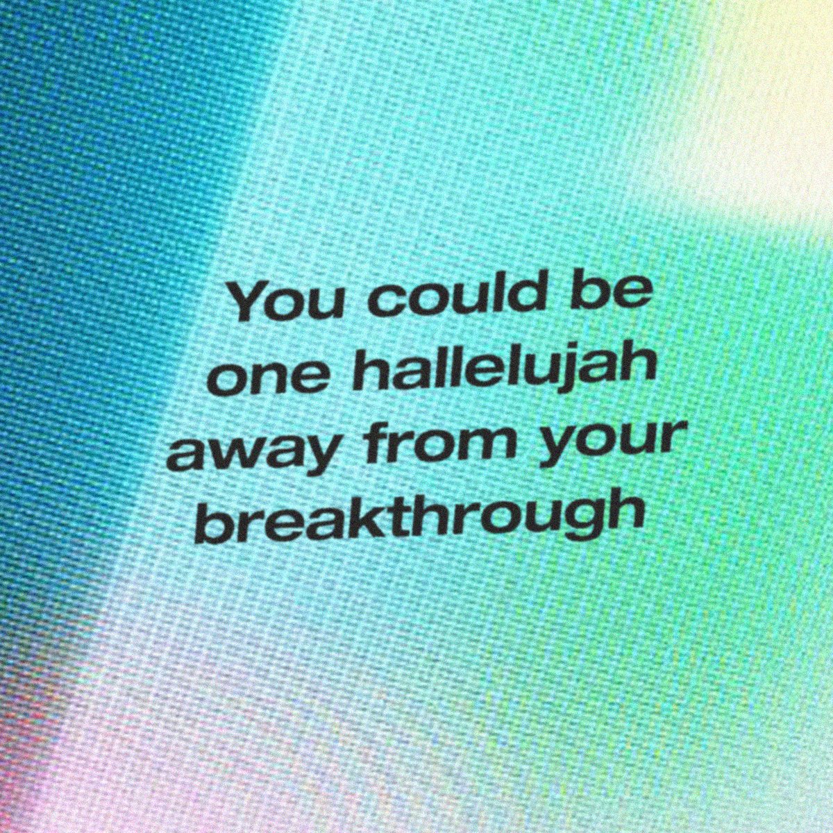 Jentezen's tweet photo. Keep praising! You could be one hallelujah away from your breakthrough! https://t.co/f2AO4Sk3Jz