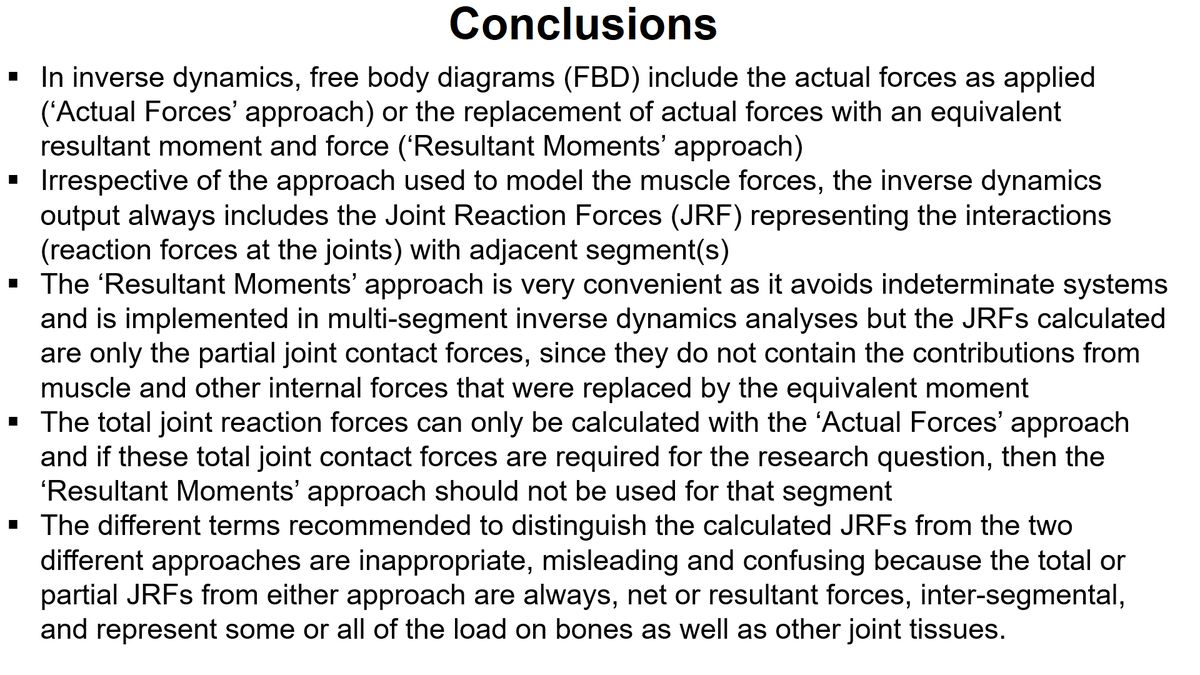 VBaltzopoulos's tweet photo. The main messages from my Inverse Dynamics &amp; joint loading #SportsBiomLS lecture in 4 condensed slides!

We must stop using the terms 'net', 'resultant', 'intersegmental' or 'bone-on-bone' to differentiate joint reaction forces.

Watch the lecture here: https://t.co/MHXzfbgjrb https://t.co/Ke1nSwg56j