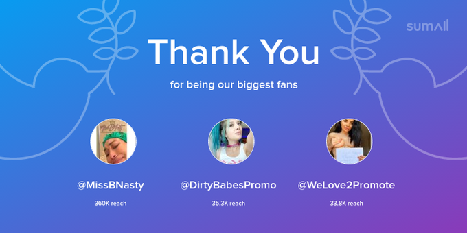 Our biggest fans this week: MissBNasty, DirtyBabesPromo, WeLove2Promote. Thank you! via https://t.co/sOOu5GMxK9<a href="/tag/mission1k"class="tags"><span>#mission1k</span></a>