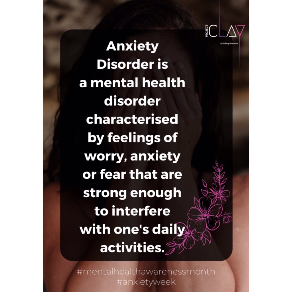 _projectClay's tweet photo. Anxiety disorder is a mental health disorder characterized by feelings of worry, 😰 anxiety or fear that are strong enough to interfere with one’s daily activities. https://t.co/2rlIuT2QJc