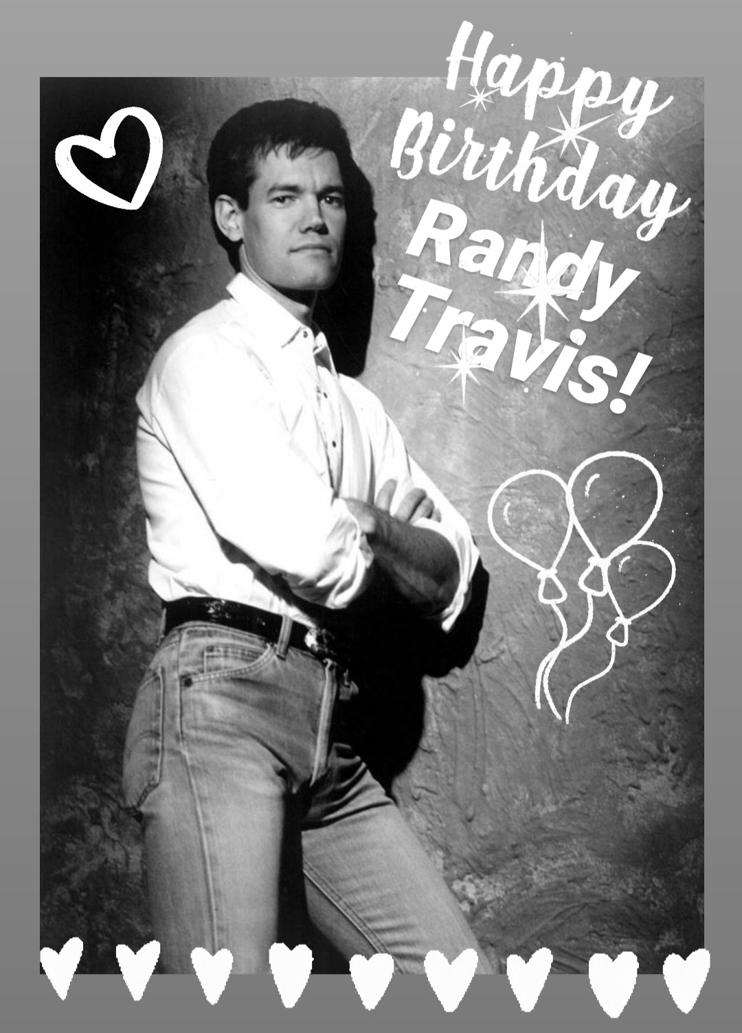 Happy Birthday to Randy Travis!       