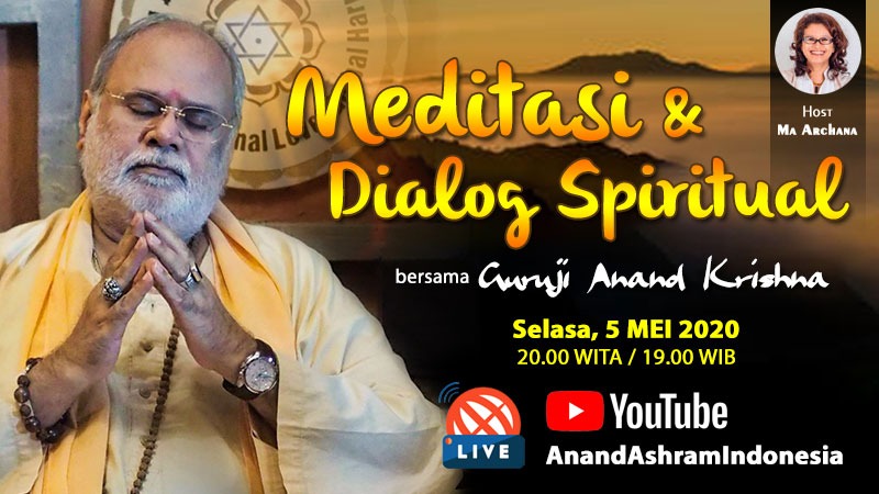 AnandAshramUbud's tweet photo. Ikuti LIVE Bimbingan #Meditasi #Sehat &amp; #DialogSpiritual dg #Guruji @Anand_Krishna_

Selasa 5 Mei'20
19.00WIB/20.00WITA

Click https://t.co/1IUtQtkaif

#PanduanMeditasi #BimbinganMeditasi #KelasMeditasi #MeditasiPemberdayaanDiri #MeditasiOnline #DiRumahAjaYa #dirumahaja #Germas https://t.co/dpm4RIPFxp
