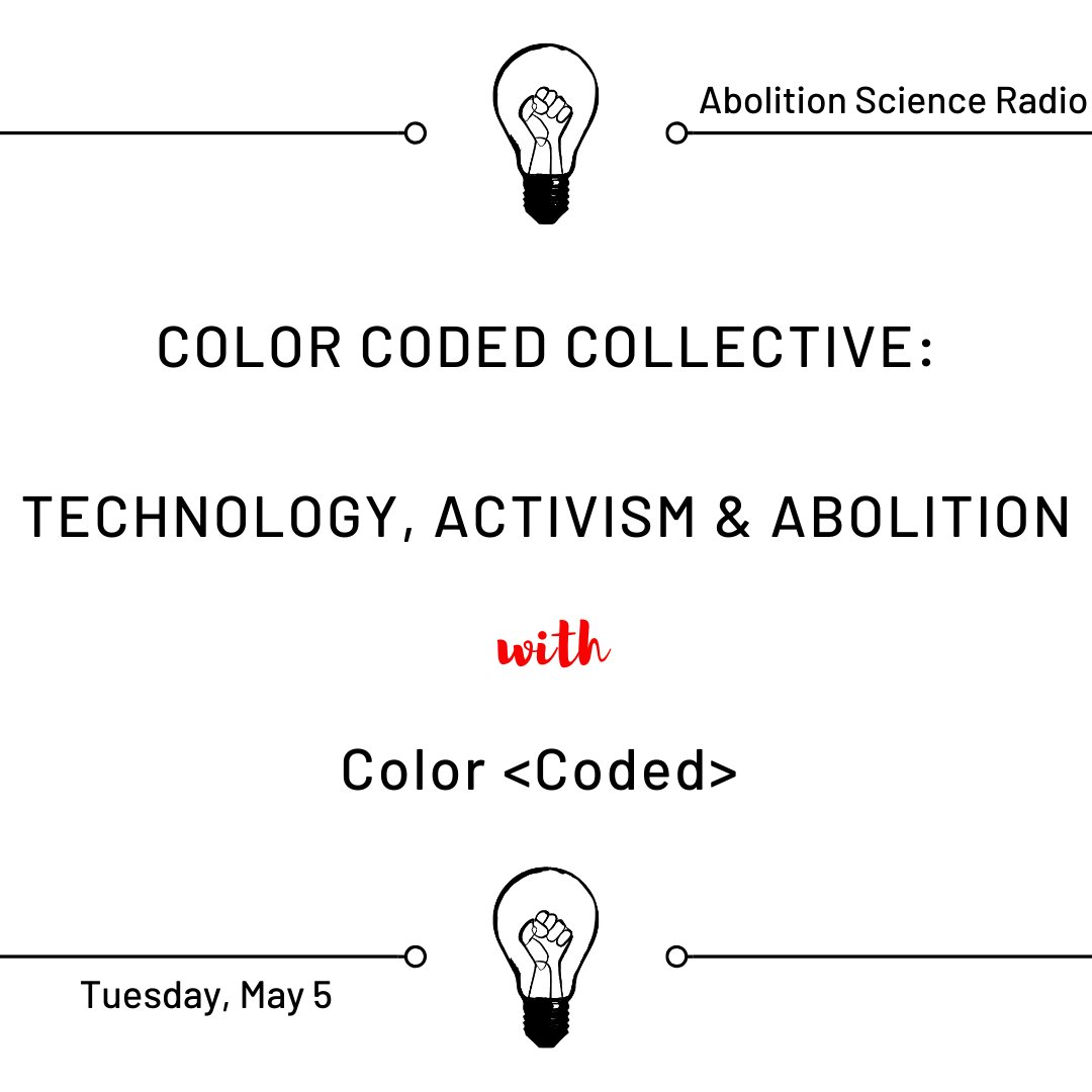 abolition_sci's tweet photo. Tune in tomorrow for a convo we had in December 2019 with the dope folks at @ColorCodedLA
Color <Coded> Collective: Technology, Activism & Abolition
Tuesday, May 5, 2020
#AbolitionScience💡✊🏾
@neciasucia https://t.co/zmTeSRdSu4
