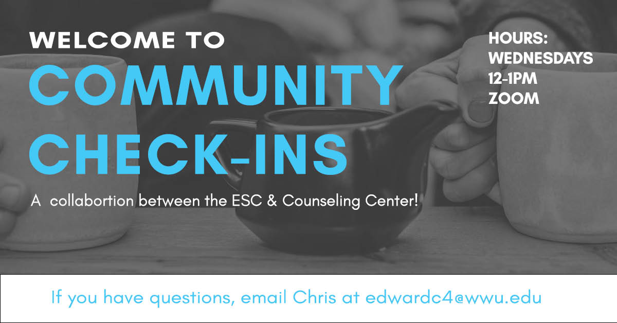 WWUESC's tweet photo. Join Chris and Angela from the Counseling Center for weekly virtual community check-ins to connect with others and seek support through brief consultation and information about mental health resources. To register, email Chris at edwardc4@wwu.edu or to Vicky or Moya for the link! https://t.co/3R9dG0vxQr