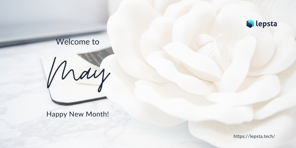Hello, fam 😃!

Welcome to May.

It's a new day, a new week and month for greater heights.
May your days be as bright as the flowers of May.

#lepsta #lepstadevs #technology #programming #HNM #happynewmonth #May #MonthofMay
