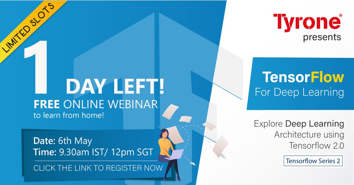 TyroneSystems's tweet photo. Last Chance to register for our Tensorflow for Deep Learning webinar series 2! It will be live on 6/5 at 9.30am IST/ 12pm SGT.
Register now! Limited slots left: https://t.co/WNYWqJHVrV
#tensorflow #freecourse #ai #deeplearning #deeplearningcourse #onlinecourse #machinelearning https://t.co/rionCpMFxL
