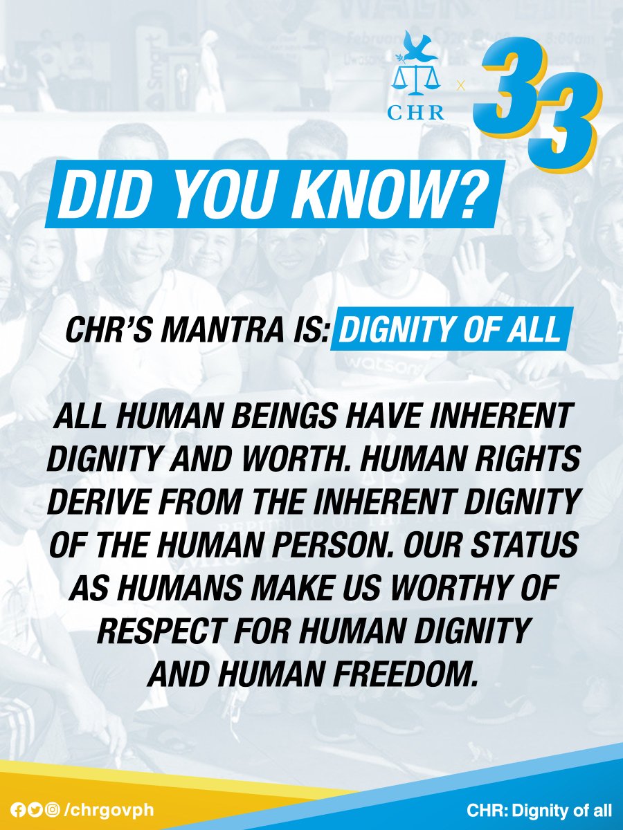 chrgovph's tweet photo. The Filipino word for dignity is intergenerational and intercultural, transcending race, gender, religion, and social class. CHR promotes and protects human rights in recognition of the dignity of all. https://t.co/81XqMRZOY0