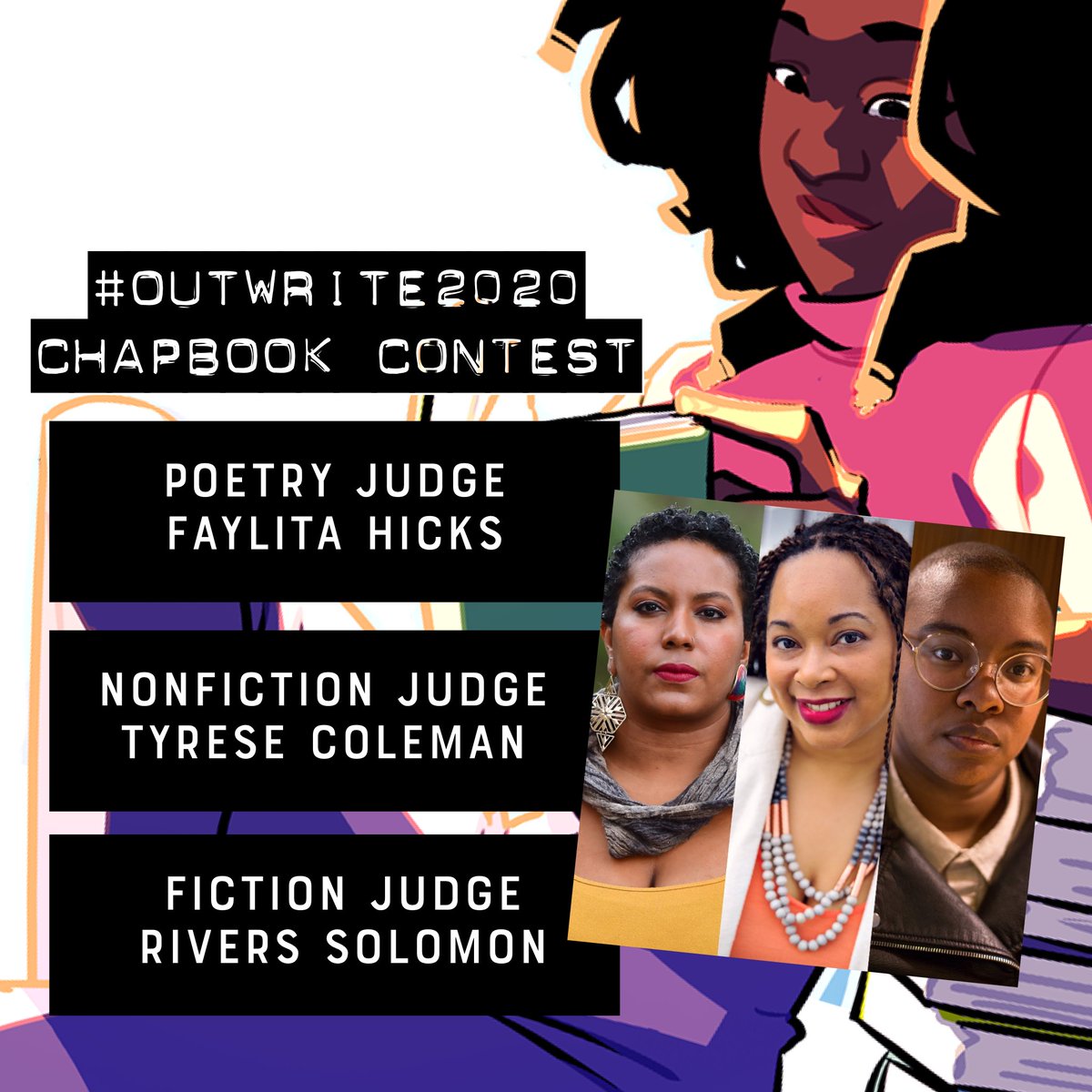 The 2020 OutWrite Chapbook Competition is open! We're delighted to have  @tylachelleco judging nonfiction (for DMV-based writers, hybrid work ok!),  @cyborgyndroid judging fiction (they want noir & spec fic and anarchist writing!) &  @FaylitaHicks judging poetry (no restrictions).