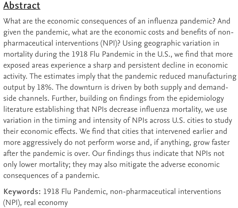6/ First, history tells us that regions that are more aggressive with public health measures to get infectious pandemics under control (e.g. 1918 Flu) grow faster economically after the pandemic is over https://papers.ssrn.com/sol3/papers.cfm?abstract_id=3561560