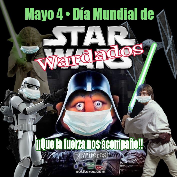 NoTiteres's tweet photo. Día mundial de Star Wardados 4 de Mayo, Que la fuerza nos acompañe!!!!
#QuédateEnCasa #StarWars #ElCovidEsUnaRealidad https://t.co/kgO0af3HAb
