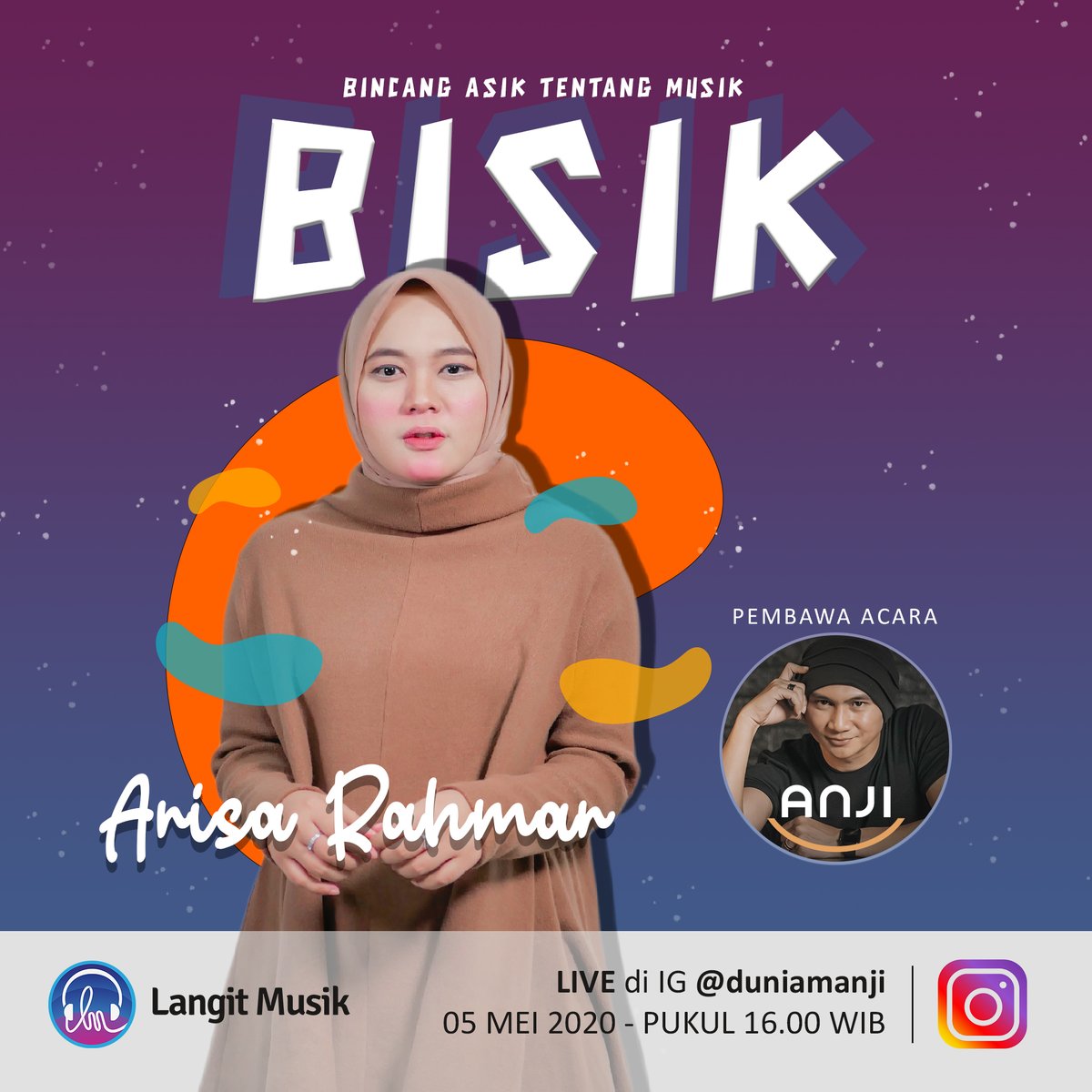 LangitMusik's tweet photo. BISIK kali ini spesial banget nih karena Anji kedatangan penyanyi cantik Anisa Rahman yang sedang hits karena cover lagunya 'Aisyah Istri Rasulullah'.
.
Tonton Bincang Asik Tentang Musik Bersama @anisarahmaan hari ini 5 Mei 2020 pukul 16:00 Live di IG @duniamanji #BISIKBarengAnji https://t.co/sI76VSWASD