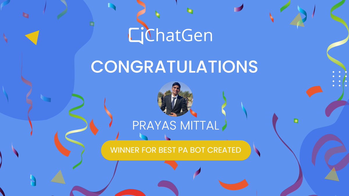ChatGen1's tweet photo. After looking at all the PA bots submitted, we announce the best PA bot built among the submissions is from @prayas26 based on the use-case and building the flow. Check his bot on https://t.co/SNZ4Sd4eei https://t.co/cZ23g5a3mU