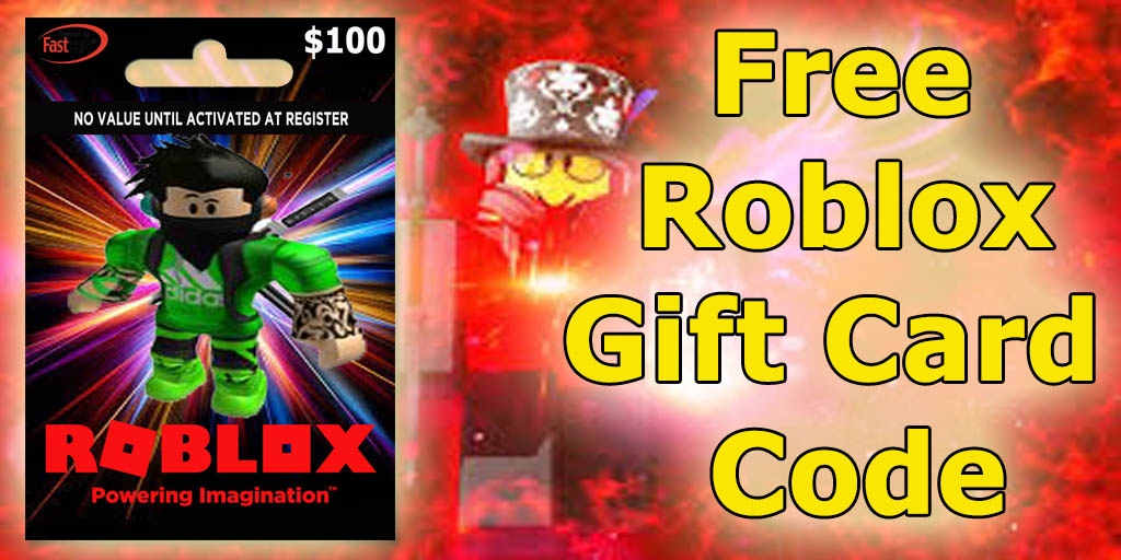 Giveaway Free Roblox Gift Card Codes, How to Get a Free Roblox Gift card