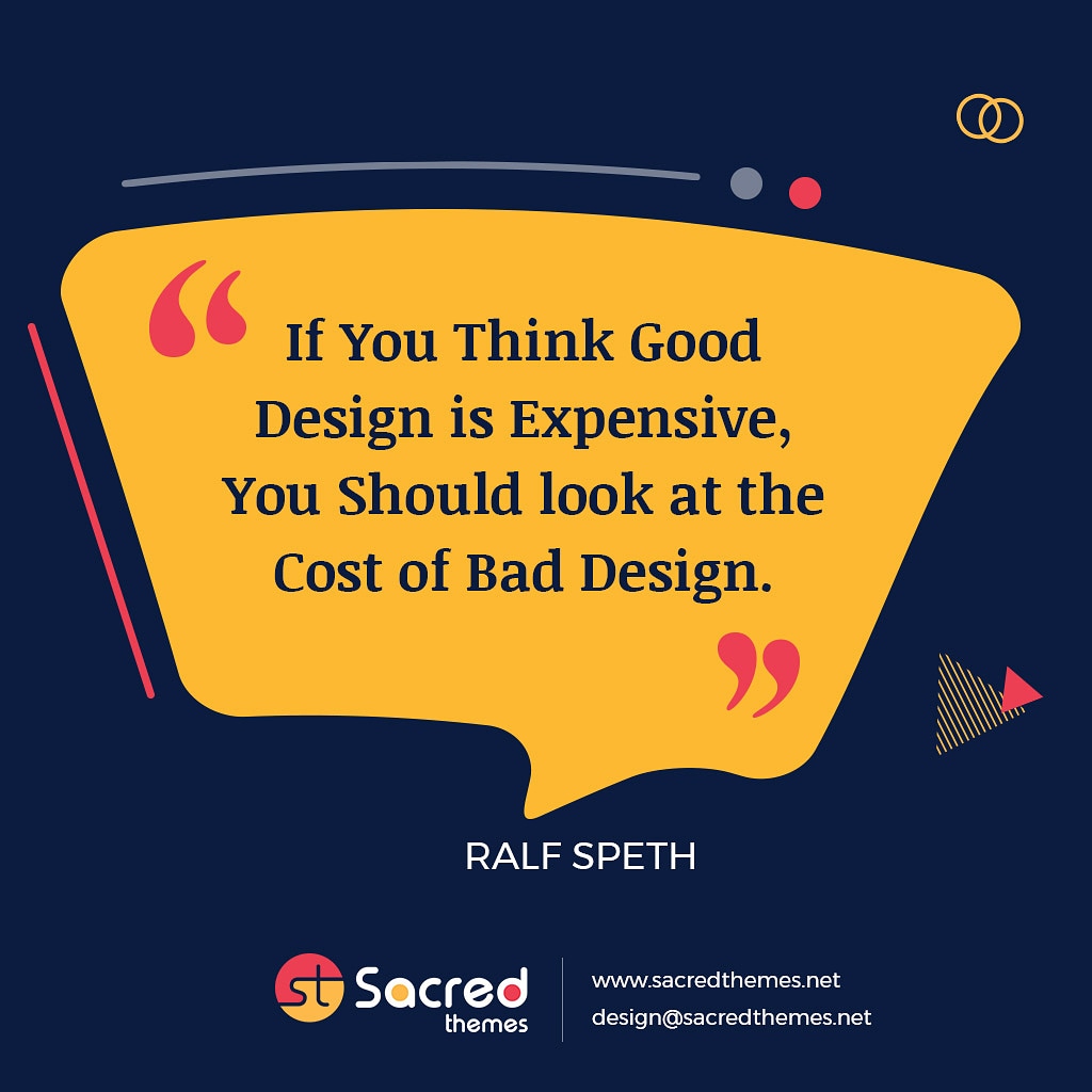 SacredThemes's tweet photo. If you think good design is expensive, you should look at the cost of bad design. #design #ux_trends #uiuxdesign #themedesign #themeforestthemes #sacredthemes #html5 #css3 #webdesign #photoshop #ux #uidesign #client #gooddesign #baddesign #designer #gooddesigner #creative @envato https://t.co/0TjXaUVDdx