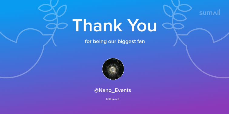 Our biggest fans this week: Nano_Events. Thank you! via sumall.com/thankyou?utm_s…