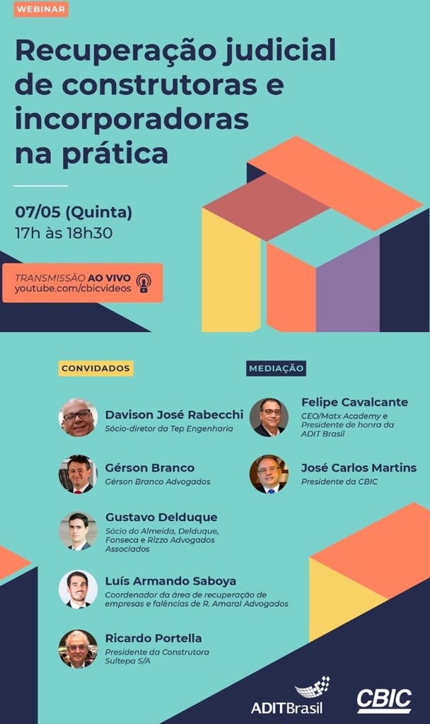 FelipeCavalcan's tweet photo. Pessoal, a @cbicbrasil  e a @ADITBrasil estão promovendo um webinar inédito sobre recuperação judicial com a participação de empresários e advogados especializados na recuperação judicial de construtoras e incorporadoras.

⏰ 7 de maio, às 17 h
💻 https://t.co/LDDSBbXEMh https://t.co/lyzPfOM8qB
