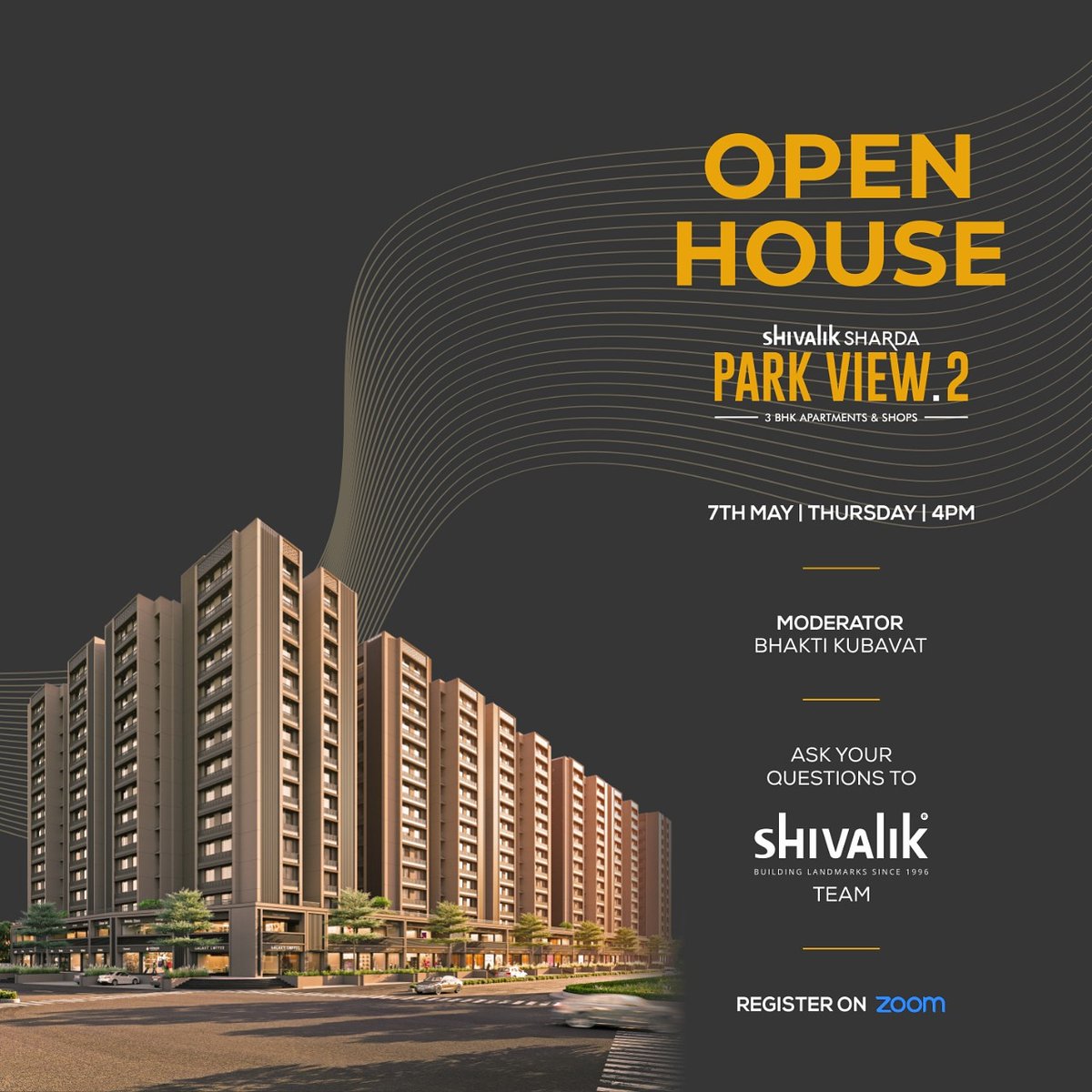 shivalik_group's tweet photo. “Open House of Parkview 2”
Now you can ask your questions & clear your doubts regarding #ParkView2. Don't forget to join us on #zoom on 7th May at 4 PM. Register here: https://t.co/rRwTqAJY6m
#OpenHouse #ShivalikGroup #ResidentialProperty #3BHKApartments #RegisterWithShivalik https://t.co/tXexjfyR6Q