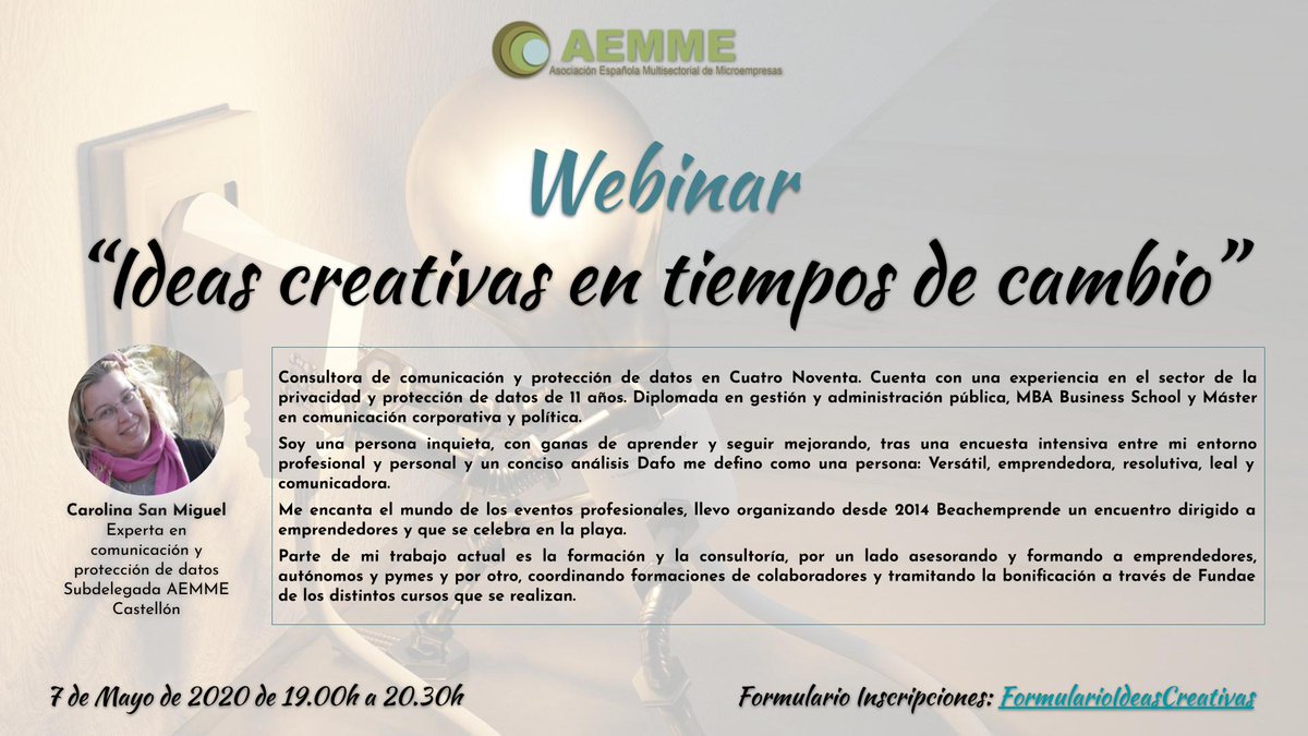microempresas's tweet photo. Webinar "#Ideas #Creativas en tiempos de #Cambio"
Nos acompañará entre otros @carolinasmm Experta en comunicación y RGPD Subdelegada #AEMMECastellón

RECUERDA 
🗓️7Mayo´20 🕖19:00h
🔗https://t.co/i8pab6Kh55 
🔗https://t.co/evenOctas4

#AEMME #Microempresas #Emprendedores https://t.co/QscEKJlsU9